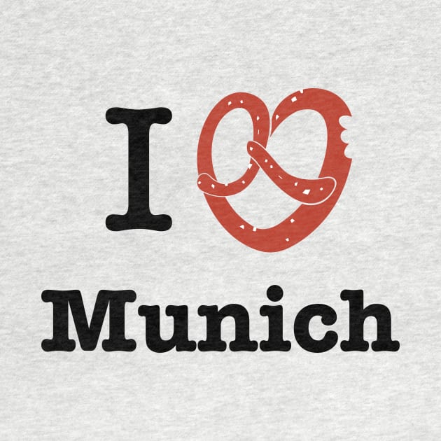 I Love Munich by I love Munich - I liab Minga